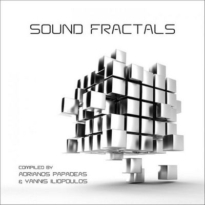 Sound Fractals. Compiled By Adrianos Papadeas & Iliopoulos