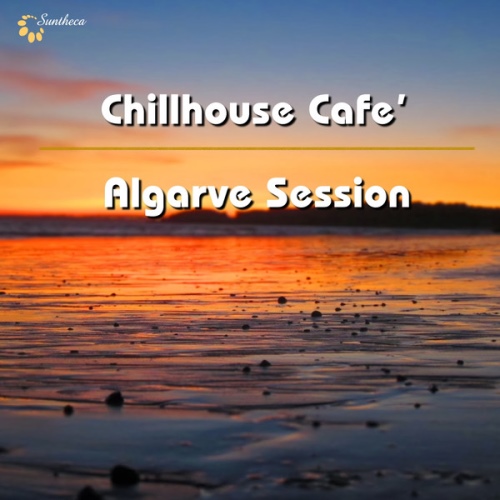 Chillhouse Cafe'. Algarve Session